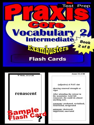 cover image of PRAXIS 1 Test Intermediate Vocabulary&#8212;PRAXIS Flashcards&#8212;PRAXIS 1 Prep Exam Workbook 2 of 8